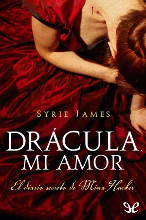 [Coleccion 01] • Drácula, Mi Amor